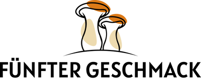 Fünfter Geschmack - Saarländische Edelpilzmanufaktur